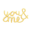 You&Me 1 stk - Forgyldt